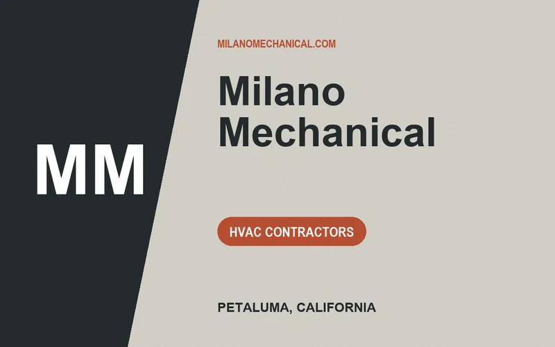 Milano Mechanical in Petaluma, California