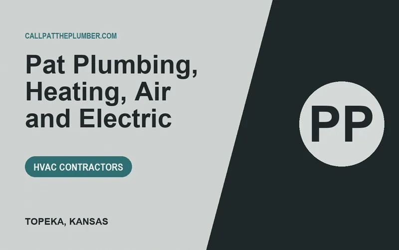 Pat Plumbing, Heating, Air and Electric in Topeka, Kansas
