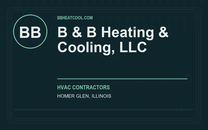 B & B Heating & Cooling, LLC in Homer Glen, Illinois