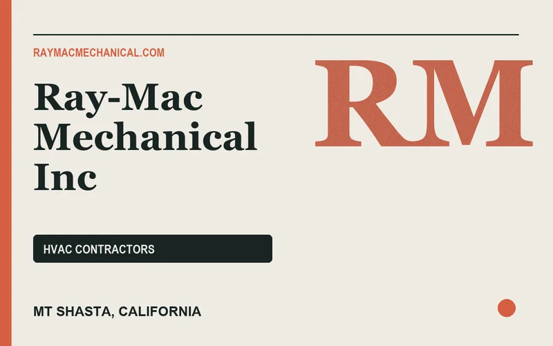 Ray-Mac Mechanical Inc in Mt Shasta, California