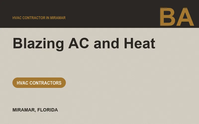 Blazing AC and Heat in Miramar, Florida
