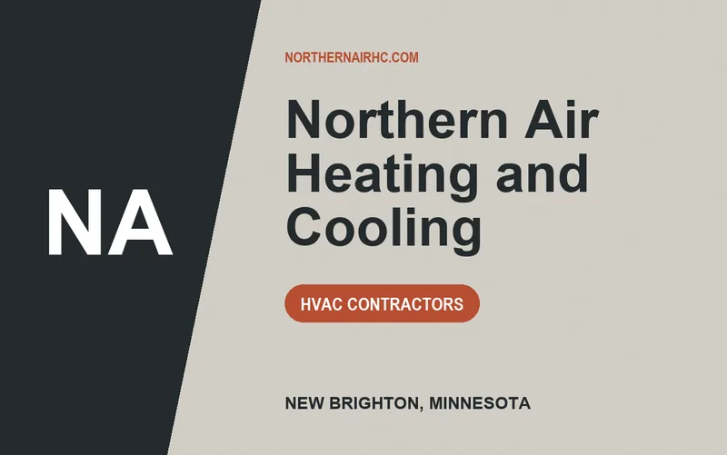 Northern Air Heating and Cooling in New Brighton, Minnesota