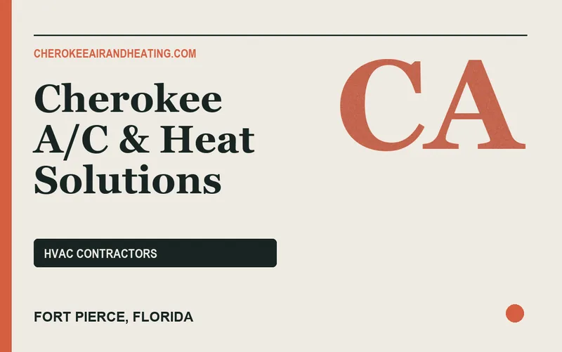 Cherokee A/C & Heat Solutions in Fort Pierce, Florida