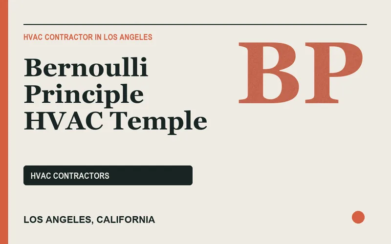 Bernoulli Principle HVAC Temple in Los Angeles, California