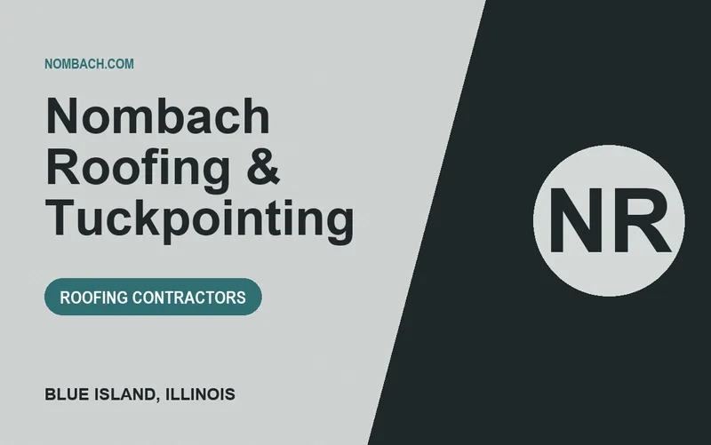 Nombach Roofing & Tuckpointing in Blue Island, Illinois