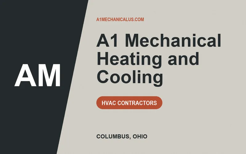 A1 Mechanical Heating and Cooling in Columbus, Ohio