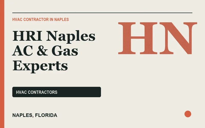 HRI Naples AC & Gas Experts in Naples, Florida