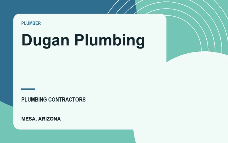 Dugan Plumbing in Mesa, Arizona