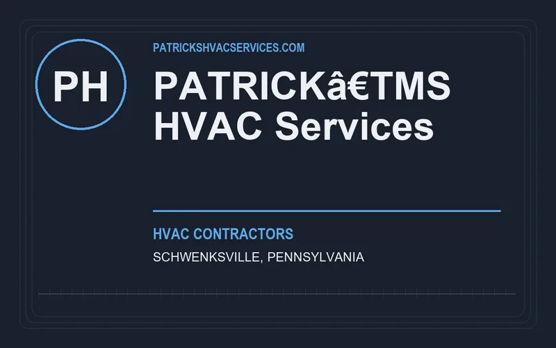 PATRICKâ€TMS HVAC Services in Schwenksville, Pennsylvania