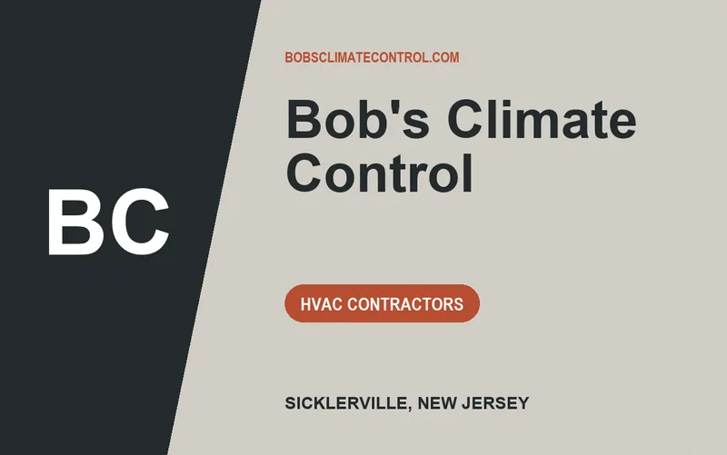 Bob's Climate Control in Sicklerville, New Jersey