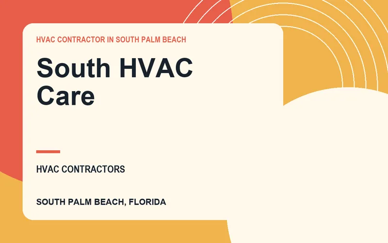 South HVAC Care in South Palm Beach, Florida