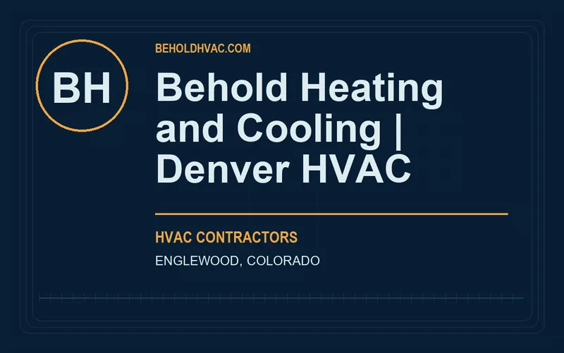 Behold Heating and Cooling | Denver HVAC in Englewood, Colorado