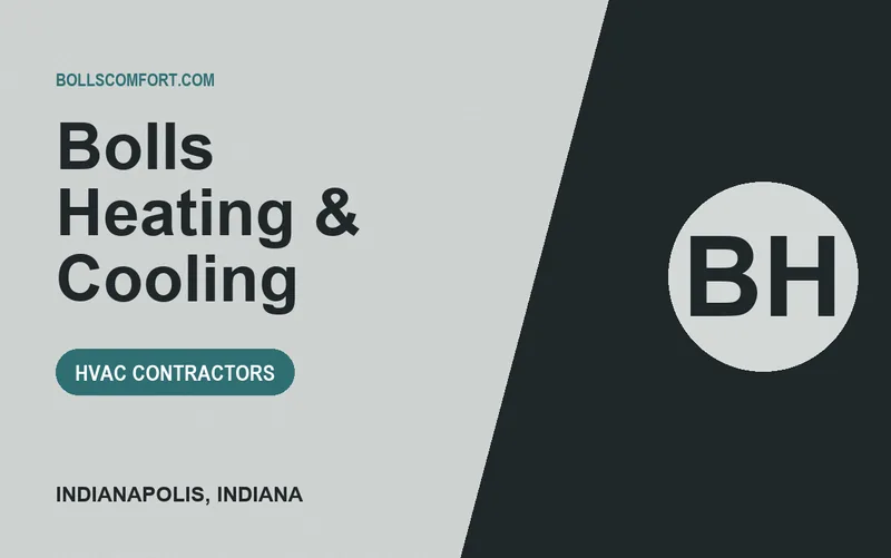 Bolls Heating & Cooling in Indianapolis, Indiana
