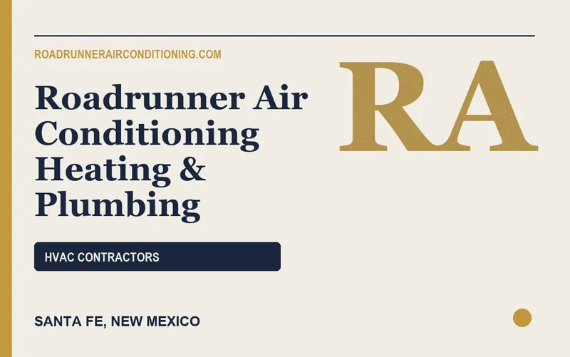 Roadrunner Air Conditioning Heating & Plumbing in Santa Fe, New Mexico