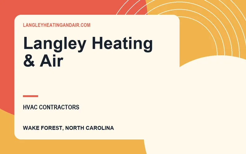 Langley Heating & Air in Wake Forest, North Carolina