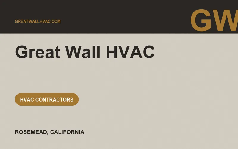 Great Wall HVAC in Rosemead, California