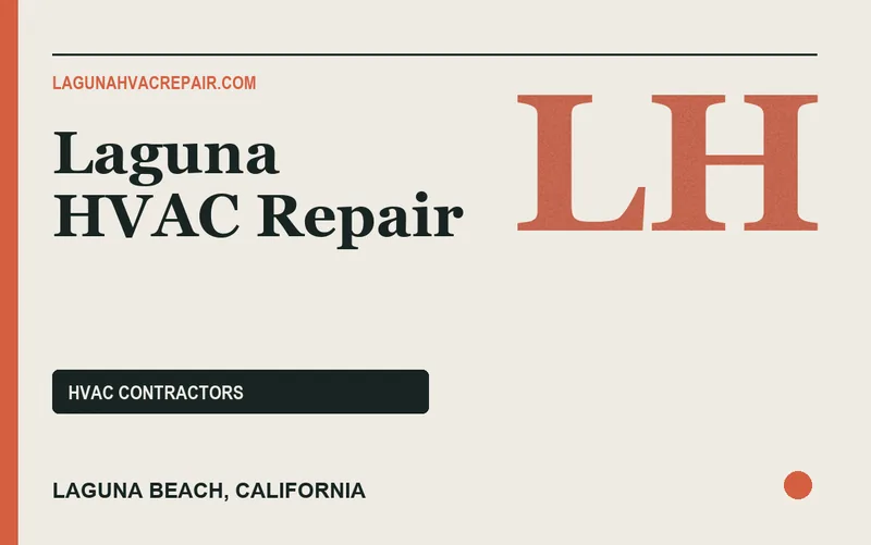 Laguna HVAC Repair in Laguna Beach, California