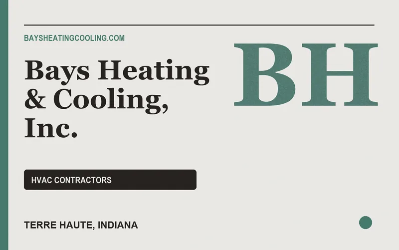 Bays Heating & Cooling, Inc. in Terre Haute, Indiana