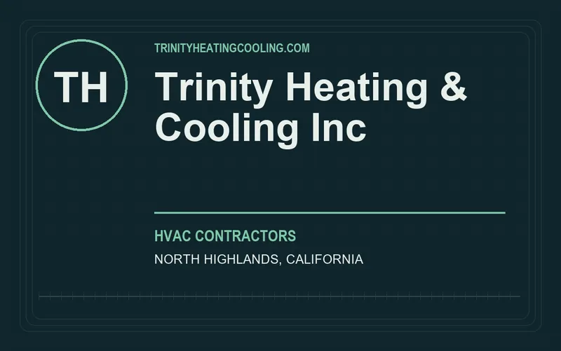 Trinity Heating & Cooling Inc in North Highlands, California
