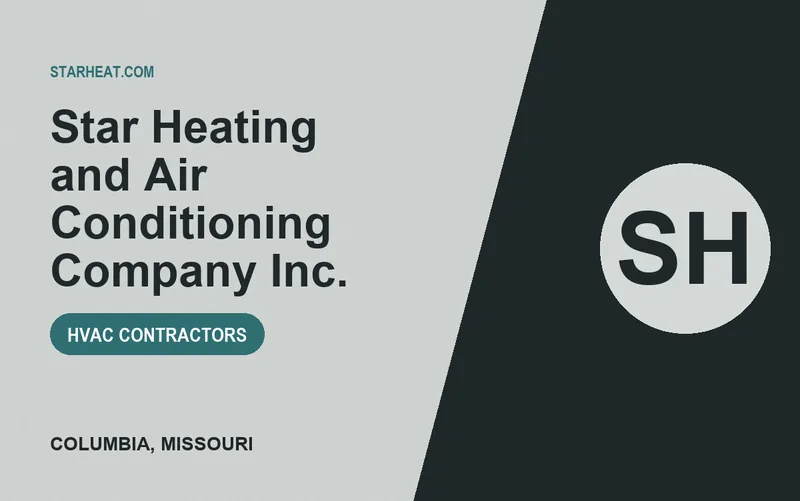 Star Heating and Air Conditioning Company Inc. in Columbia, Missouri