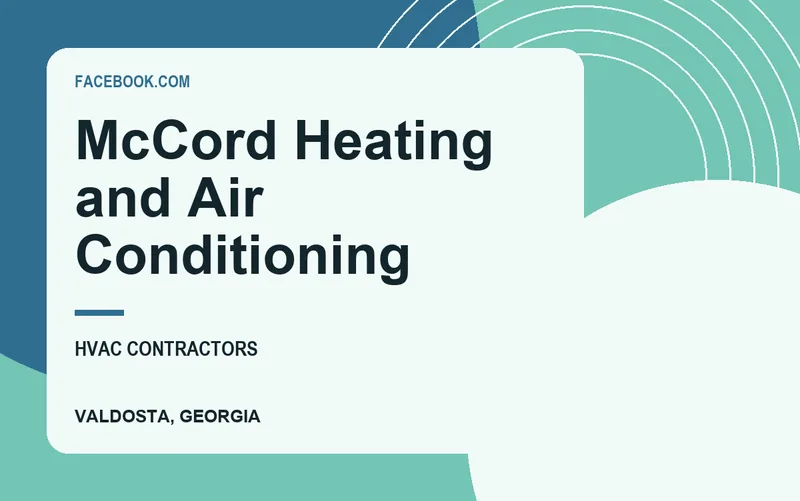 McCord Heating and Air Conditioning in Valdosta, Georgia