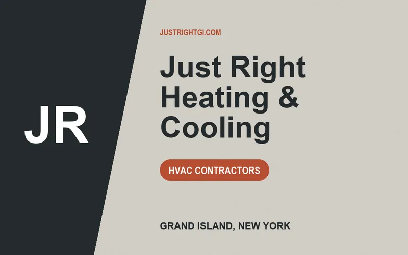 Just Right Heating & Cooling in Grand Island, New York