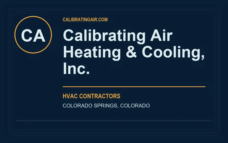 Calibrating Air Heating & Cooling, Inc. in Colorado Springs, Colorado