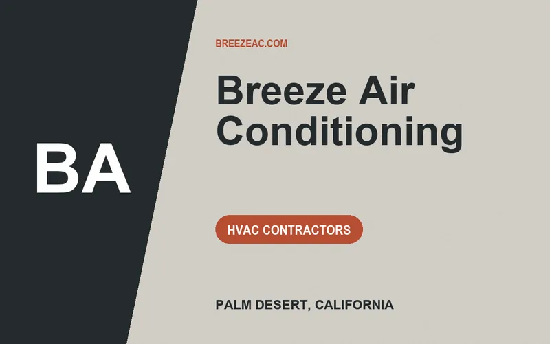 Breeze Air Conditioning in Palm Desert, California