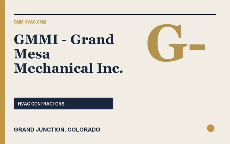 GMMI - Grand Mesa Mechanical Inc. in Grand Junction, Colorado