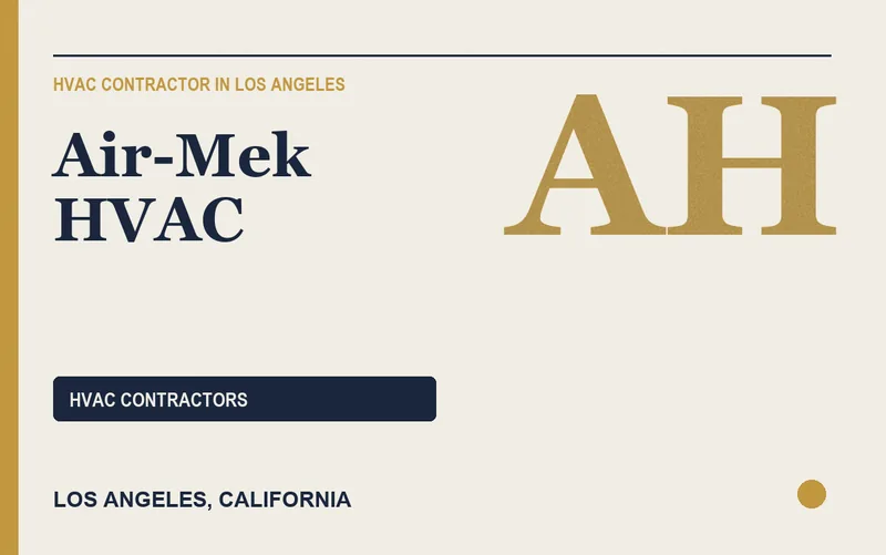 Air-Mek HVAC in Los Angeles, California