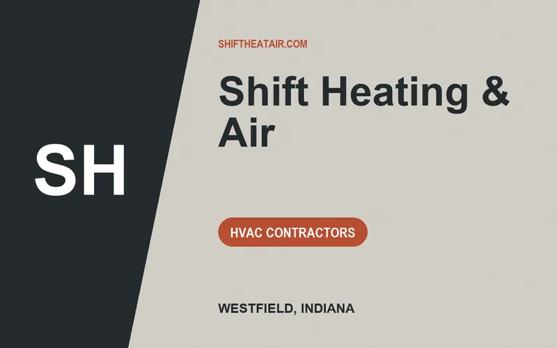 Shift Heating & Air in Westfield, Indiana