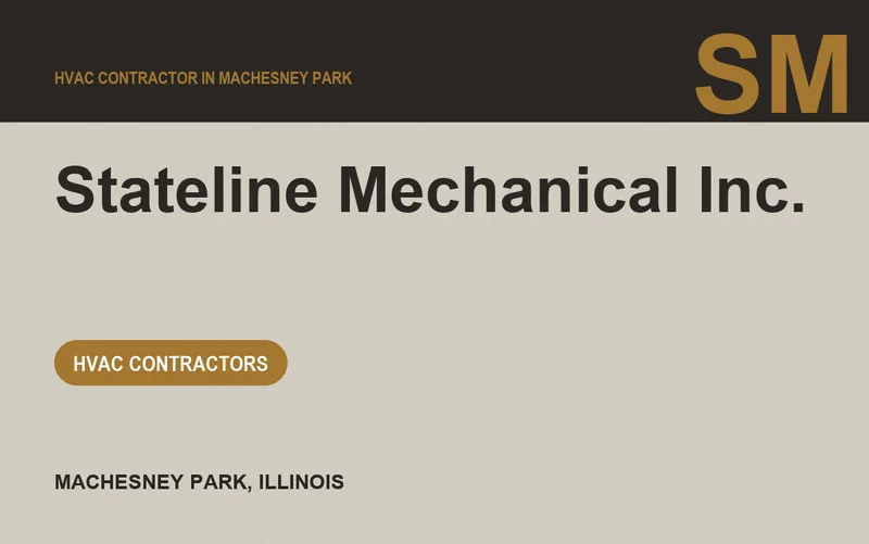 Stateline Mechanical Inc. in Machesney Park, Illinois