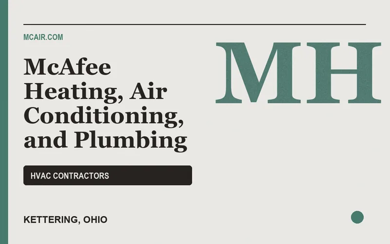 McAfee Heating, Air Conditioning, and Plumbing in Kettering, Ohio