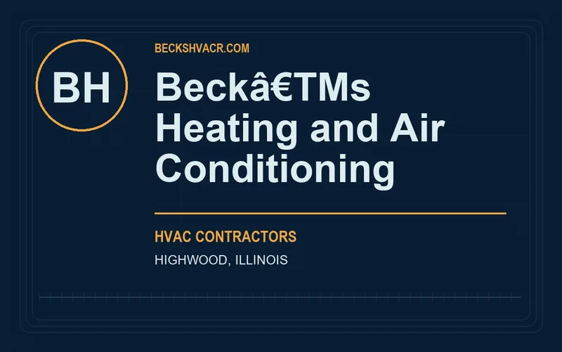 Beckâ€TMs Heating and Air Conditioning in Highwood, Illinois