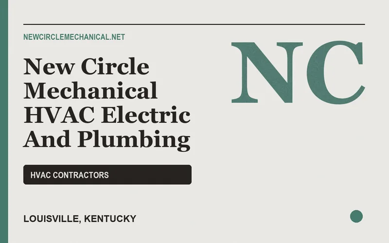 New Circle Mechanical HVAC Electric And Plumbing in Louisville, Kentucky
