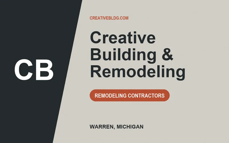 Creative Building & Remodeling in Warren, Michigan