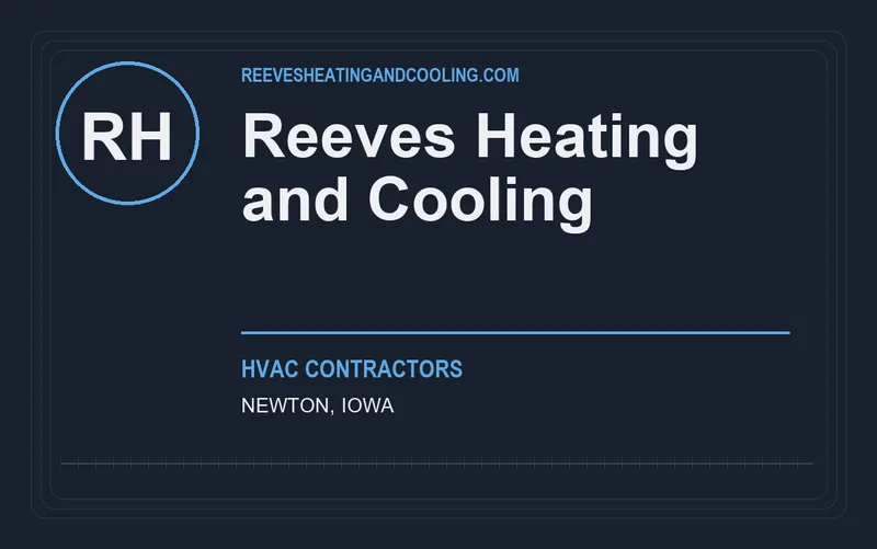 Reeves Heating and Cooling in Newton, Iowa