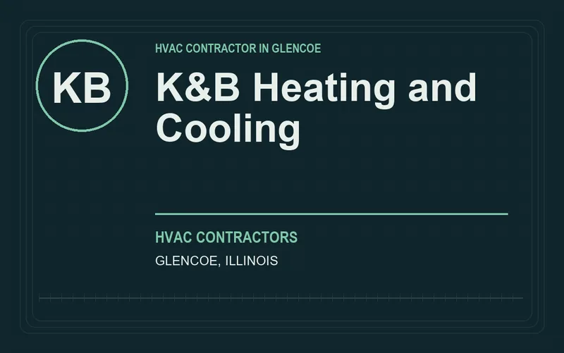 K&B Heating and Cooling in Glencoe, Illinois