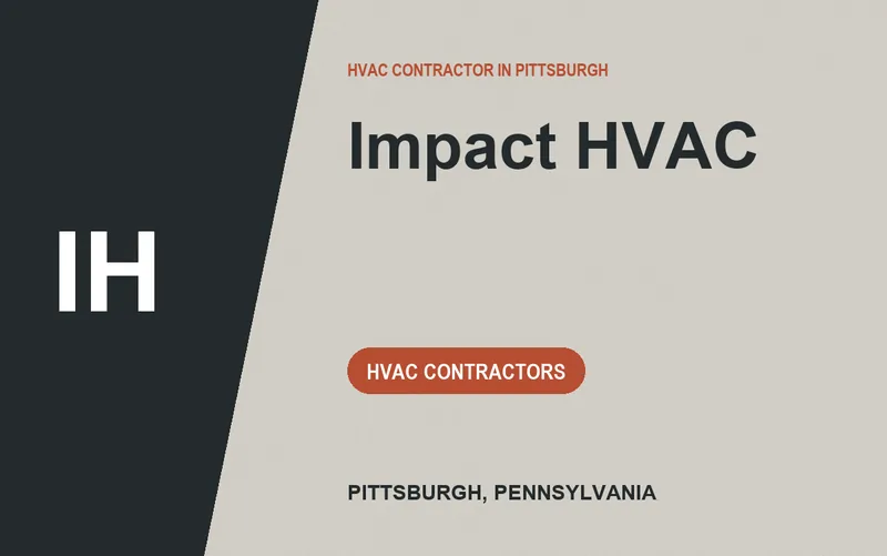 Impact HVAC in Pittsburgh, Pennsylvania