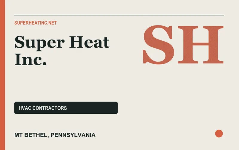 Super Heat Inc. in Mt Bethel, Pennsylvania