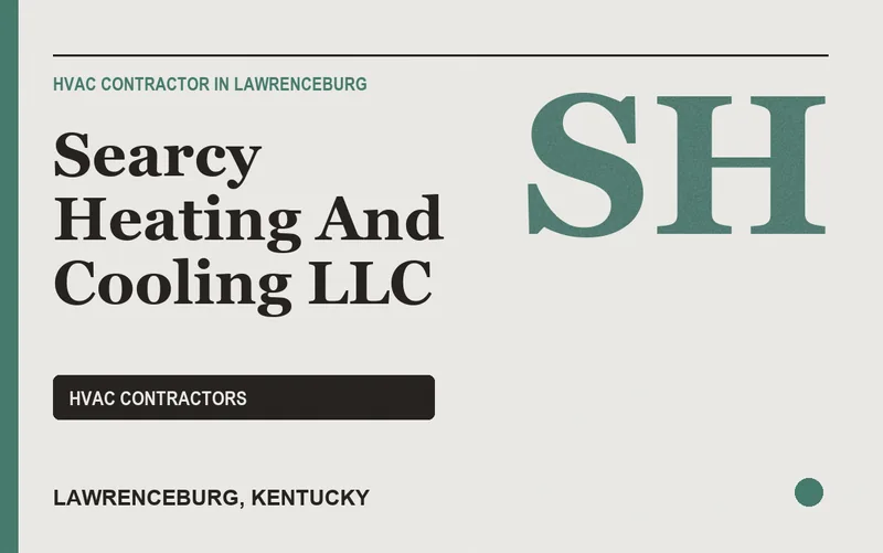 Searcy Heating And Cooling Llc in Lawrenceburg, Kentucky