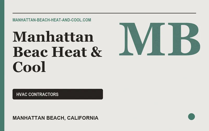 MANHATTAN BEAC HEAT & COOL in Manhattan Beach, California