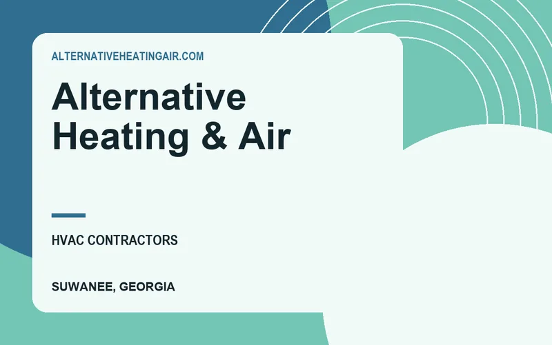 Alternative Heating & Air in Suwanee, Georgia