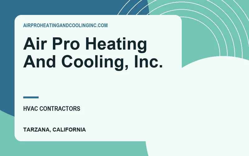 Air Pro Heating And Cooling, Inc. in Tarzana, California