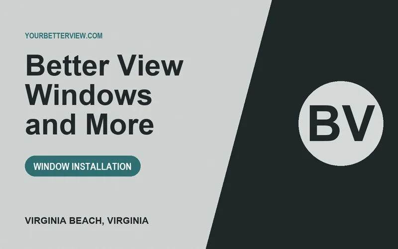 Better View Windows and More in Virginia Beach, Virginia