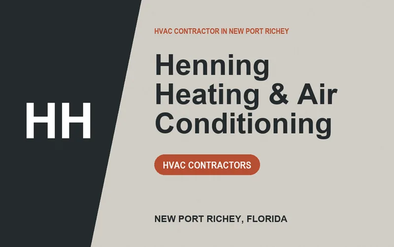 Henning Heating & Air Conditioning in New Port Richey, Florida