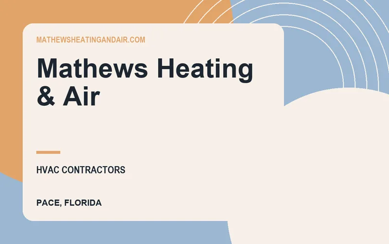 Mathews Heating & Air in Pace, Florida