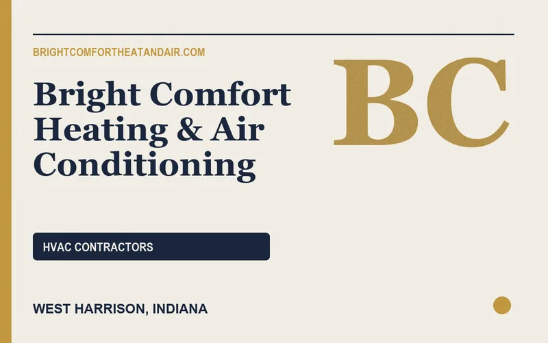 Bright Comfort Heating & Air Conditioning in West Harrison, Indiana