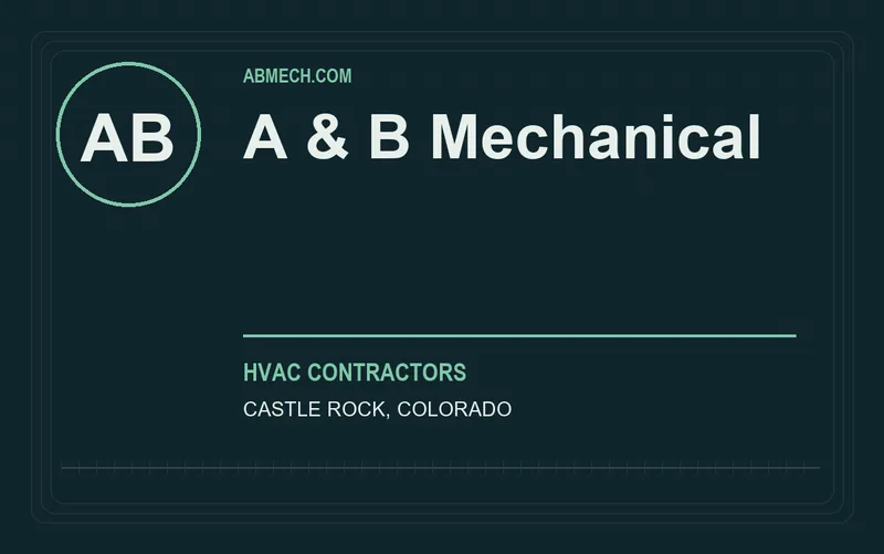 A & B Mechanical in Castle Rock, Colorado