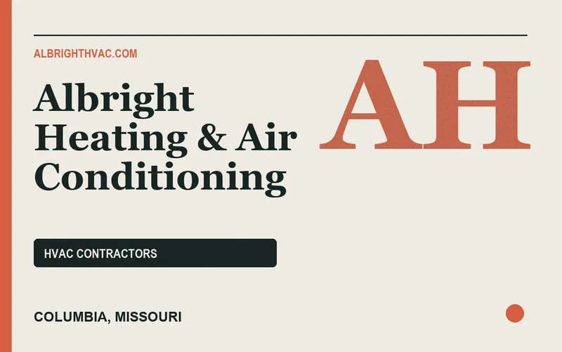 Albright Heating & Air Conditioning in Columbia, Missouri